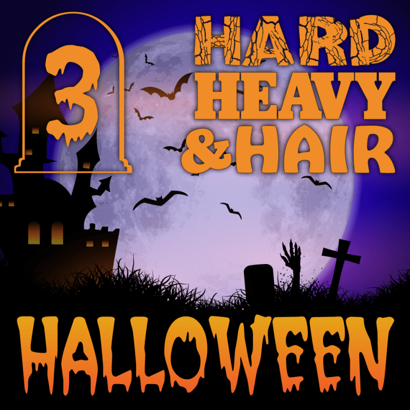 A Hard, Heavy &amp; Hairy Halloween (Part 3 of 4) &#x2013; Presented by The Hard, Heavy &amp; Hair Show