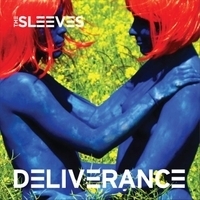 The Sleeves - Deliverance